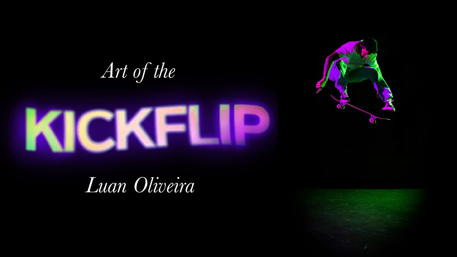 Autographed Luan Oliveira 'Art of The Kickflip' Board Available Now!