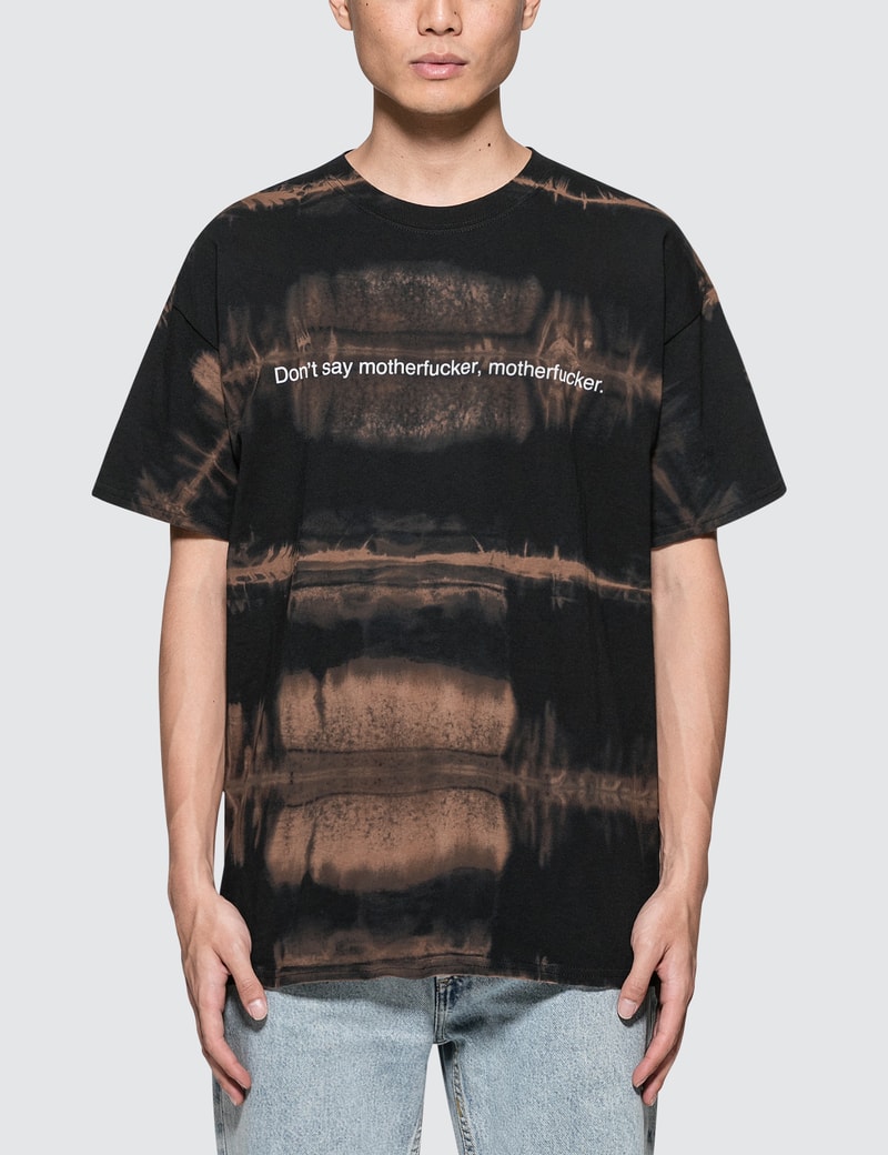 Image of Fuck Art, Make Tees "Dont Say Motherfucker, Motherfucker" T-Shirt