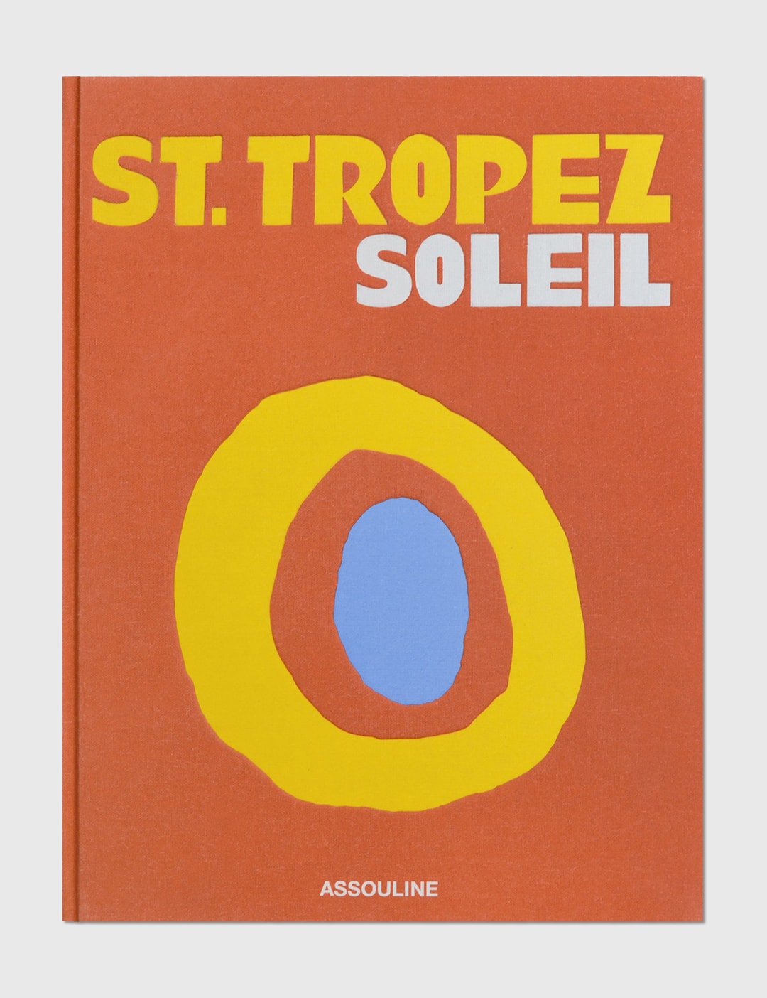 ergens bij betrokken zijn Perioperatieve periode Skiën Assouline - St. Tropez Soleil | HBX - Globally Curated Fashion and  Lifestyle by Hypebeast
