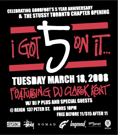 Stussy Toronto Grand Opening & Goodfoot 5th Anniversary