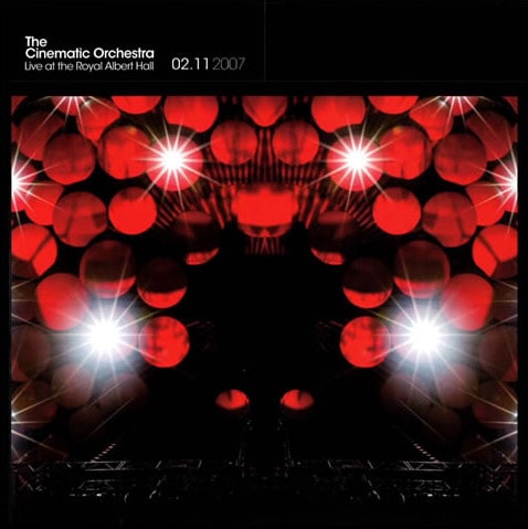 The Cinematic Orchestra - Live at the Royal Albert Hall