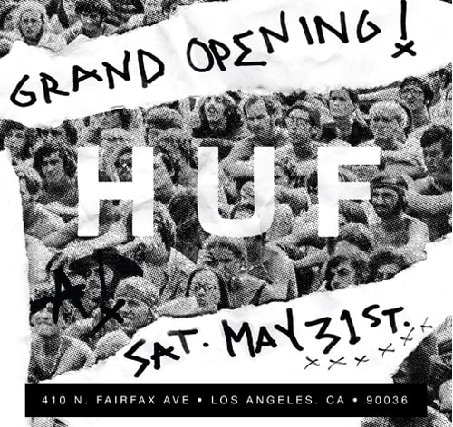 HUF Los Angeles Grand Opening