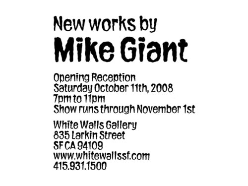 New Works by Mike Giant