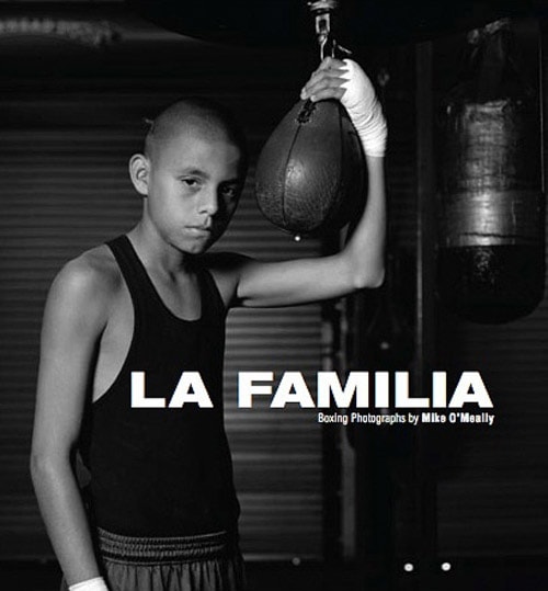 La Familia - Boxing Photographs by Mike O'Meally