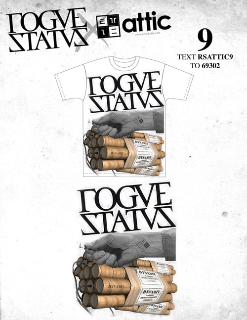 Attic x Rogue Status "RS Black Friday" T-shirt Contest Voting