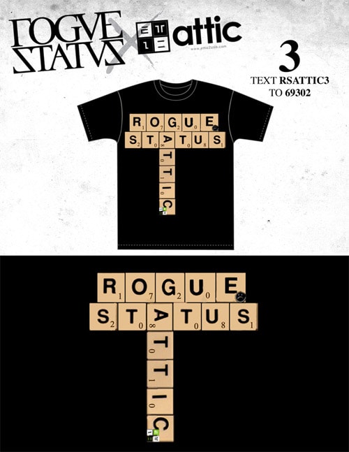 Attic x Rogue Status "RS Black Friday" T-shirt Contest Voting