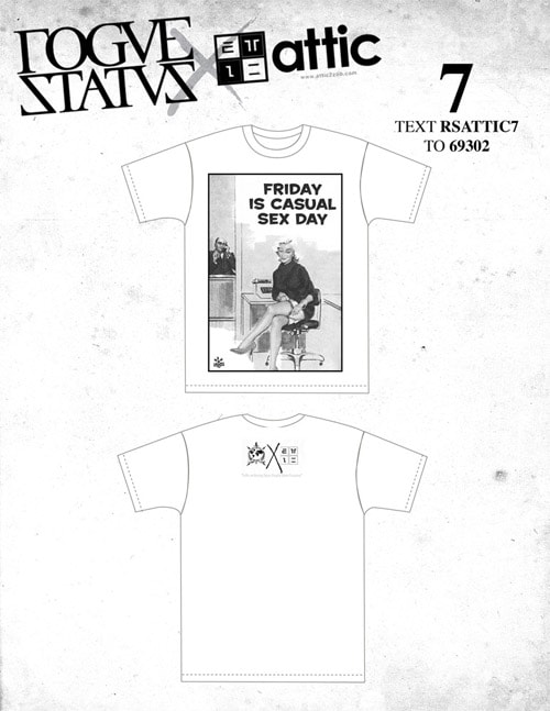 Attic x Rogue Status "RS Black Friday" T-shirt Contest Voting