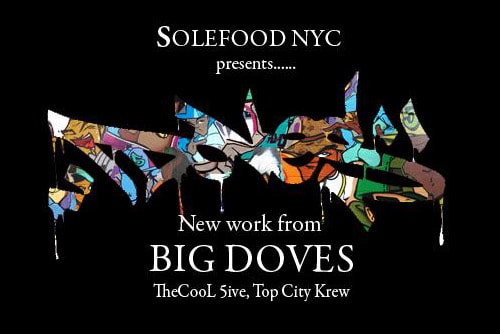 "DOVES" Exhibition presented by Solefood NYC