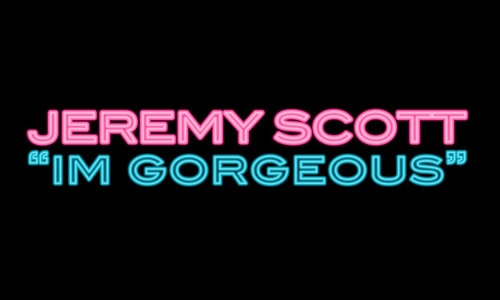 Jeremy Scott "Im Gorgeous" in Tokyo
