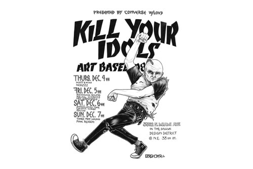 Kill Your Idols Art Basel 2008 - Punk is Dead, Punk is Everything