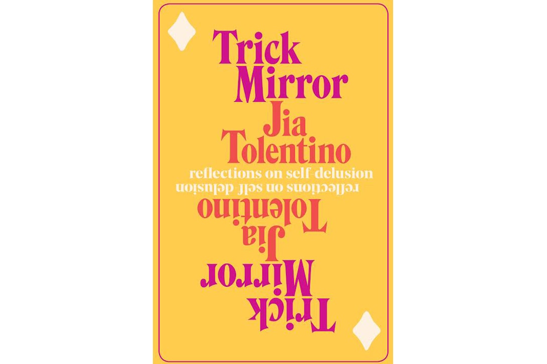 Trick Mirror Reflections on Self Delusion Jia Tolentino They Could Have Named Her Anything Stephanie Jimenez A Pure Heart Rajia Hassib The Yellow House Sarah M. Broom Love Lives Here Story of Thriving in a Transgender Family Amanda Jetté Knox