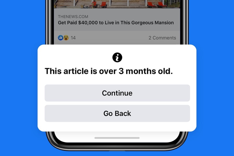 Facebook Introduces "Old News" Feature Notification Sharing Content Fake News Untimely Function Prevention