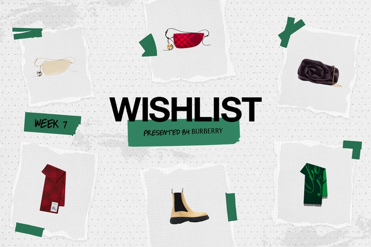 Explore Hypebae’s 2023 Wishlist: This Week’s Pieces Brought To You By Burberry