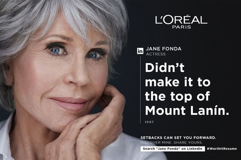 L’Oréal Paris’ Global Campaign, Helen Mirren, Jane Fonda, Eva Longoria, Aja Naomi King, Andie MacDowell, "Worth It Resume" campaign