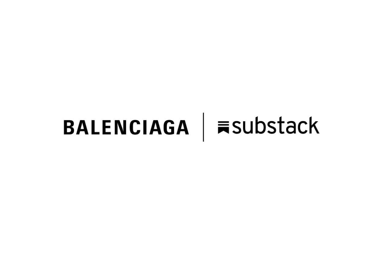 balenciaga, substack, newsletter, writing, podcast