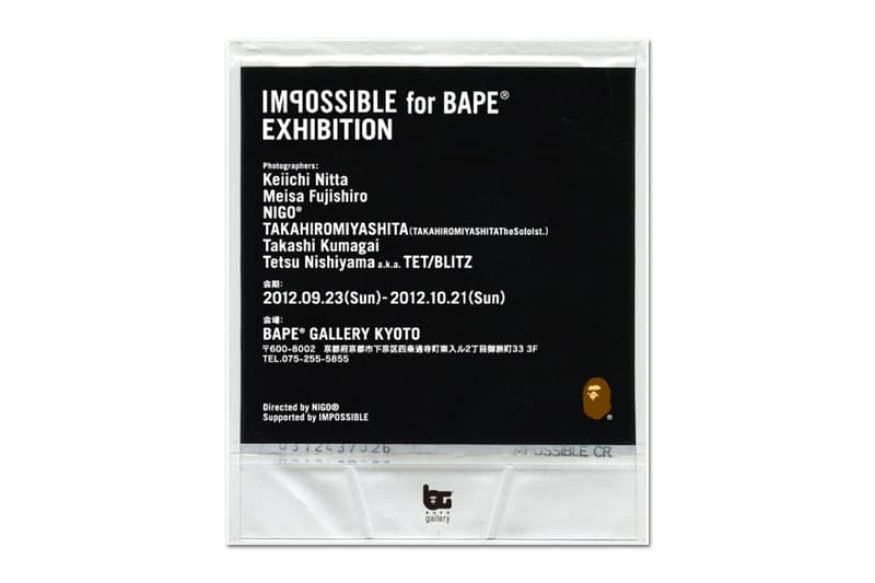 IMPOSSIBLE for BAPE Exhibition @ BAPE GALLERY KYOTO