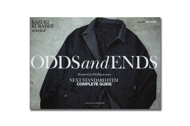 ODDS and ENDS - 設計師倉石一樹 Kazuki Kuraishi 精選完美單品大全