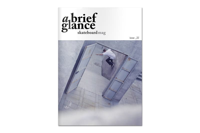 a brief glance Skateboard Magazine 第 22 期