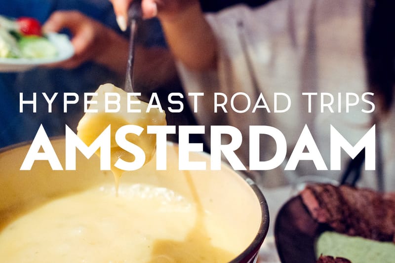 HYPEBEAST Road Trips 阿姆斯特丹城市篇: 造訪 Cafe Bern 餐廳