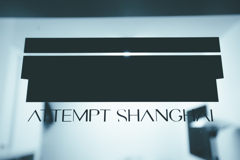 率先走进 ATTEMPT 全新上海店铺