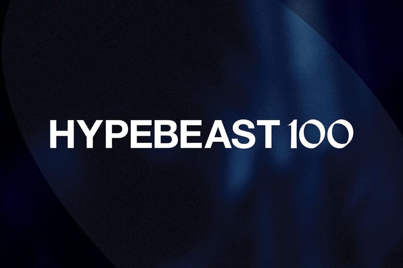 匯聚全球潮流焦點人士，2022 年度「Hypebeast 100」名單正式揭曉