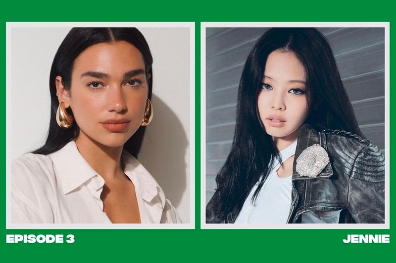 BLACKPINK Jennie 首登 Dua Lipa 主持 Podcast 談論演藝生涯