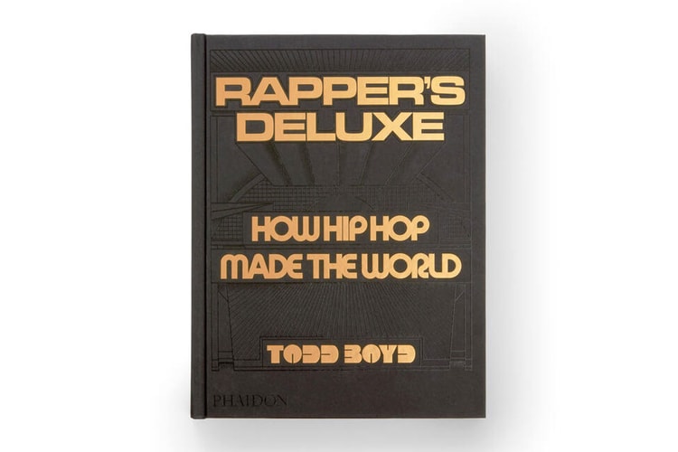 Phaidon 出版全新書刊《Rapper's Deluxe: How Hip Hop Made The World》