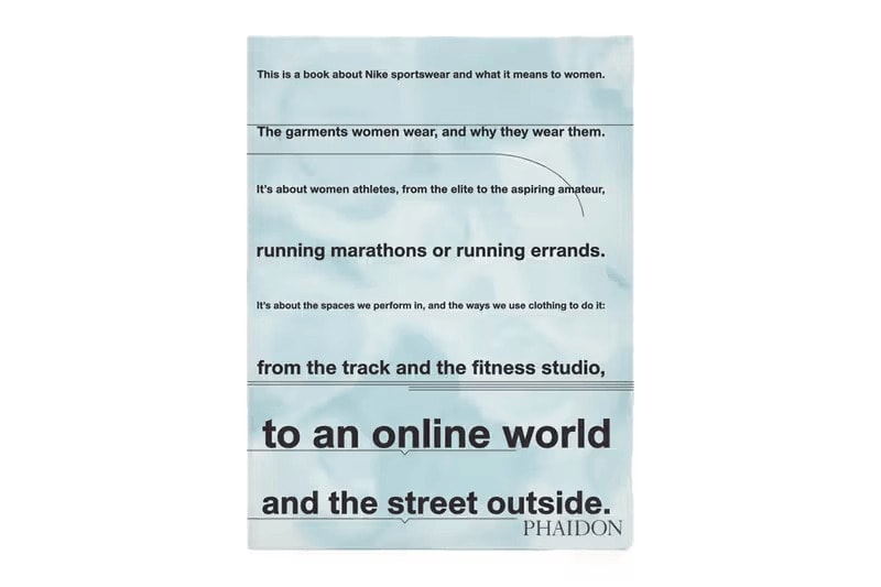 Nike 攜手 Phaidon 推出全新書籍《Look Good, Feel Good, Play Good: Nike Apparel》