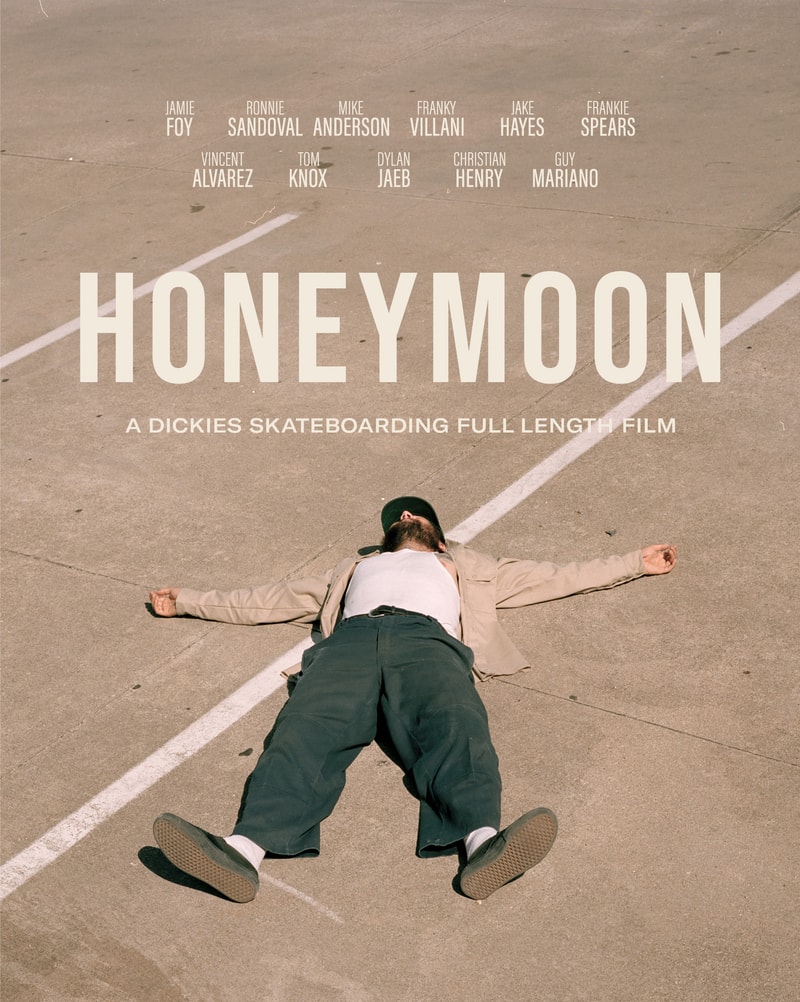 Dickies 首部长篇滑板纪实电影《Honeymoon》全球放映