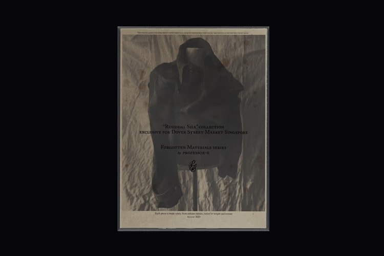 Professor.E 發表 Dover Street Market Singapore 限定系列「Residual Silk」