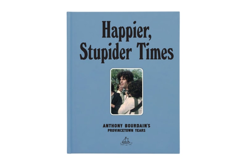 A24 推出新書《Happier, Stupider Times: Anthony Bourdain's Provincetown Years》