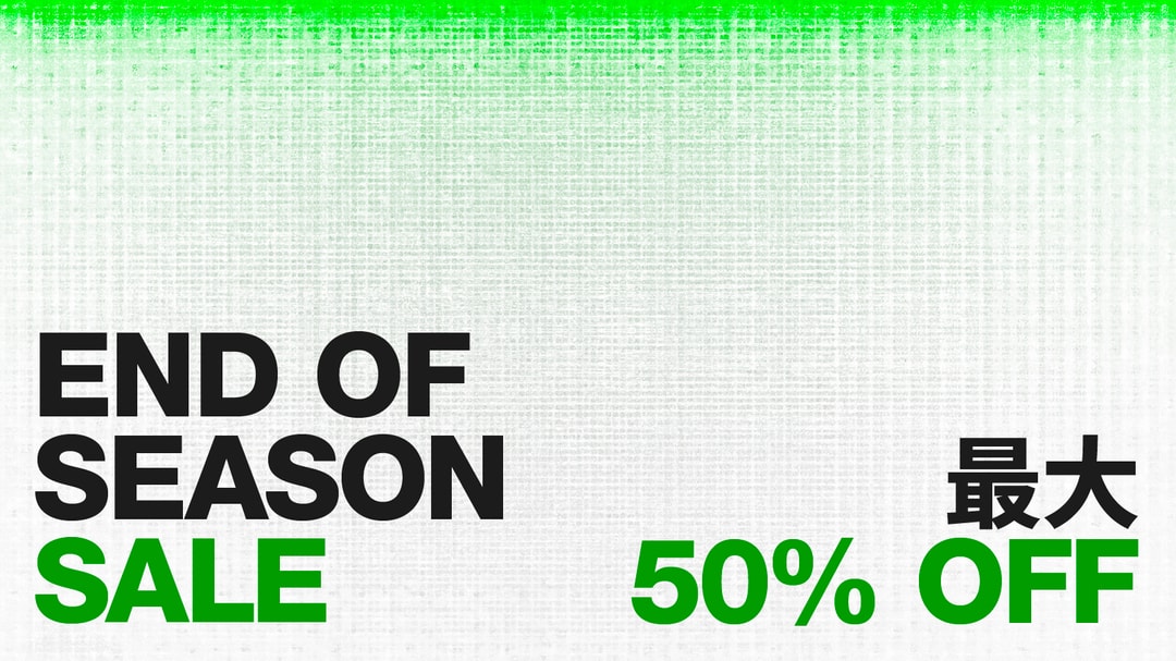 End of Season Sale   