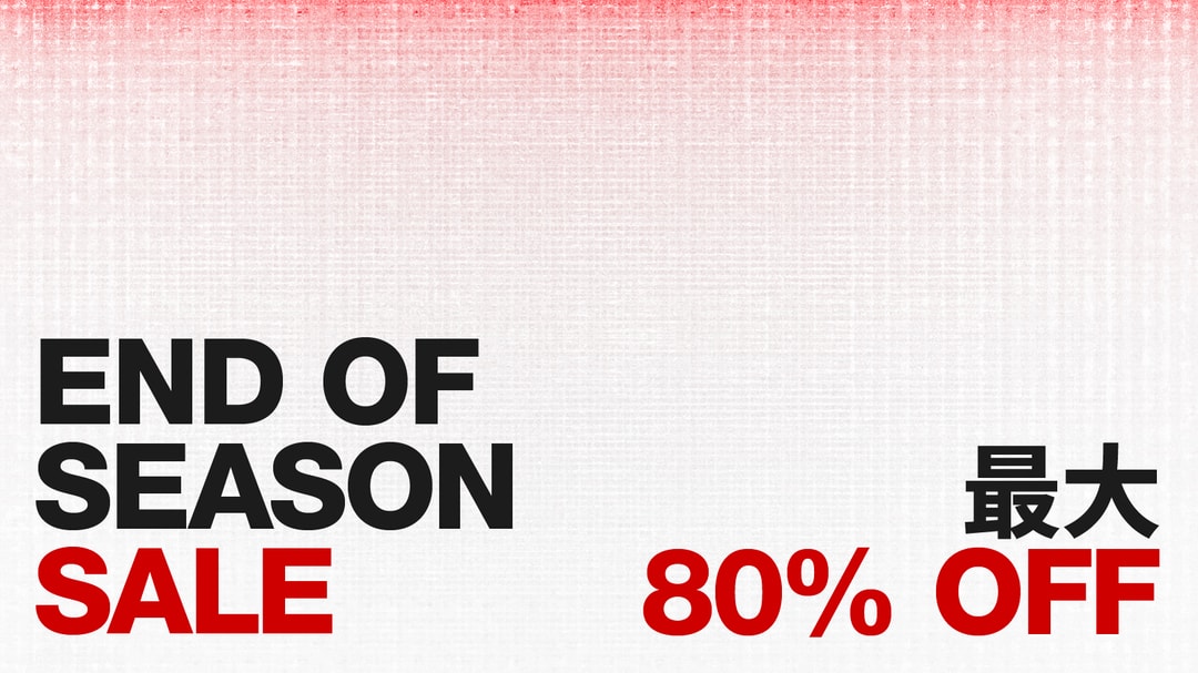 End of Season Sale   