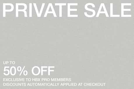 HBX Pro Members only.  Login to shop.