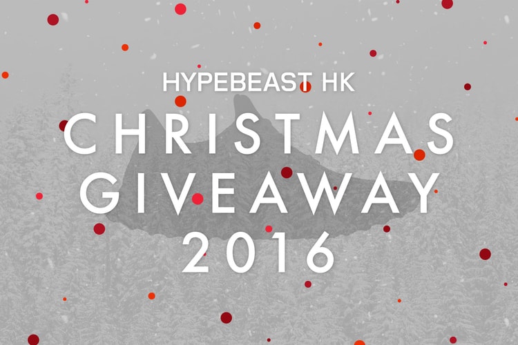 【HYPEBEAST HK 聖誕特備】每日 1 枚 2016 人氣潮流單品無料放送!
