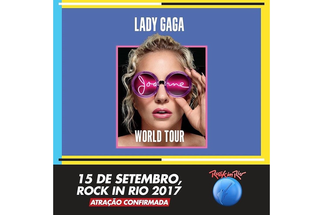 Rock in Rio announced Lady Gaga as the latest artist in its roster.