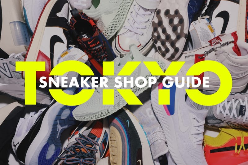 鞋迷駐足星期二の東京潮鞋購物指南 | HYPEBEAST City Guide