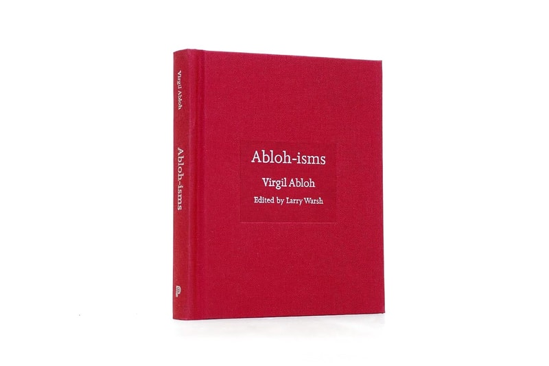 Virgil Abloh 全新書籍《Abloh-isms》現已開放預購