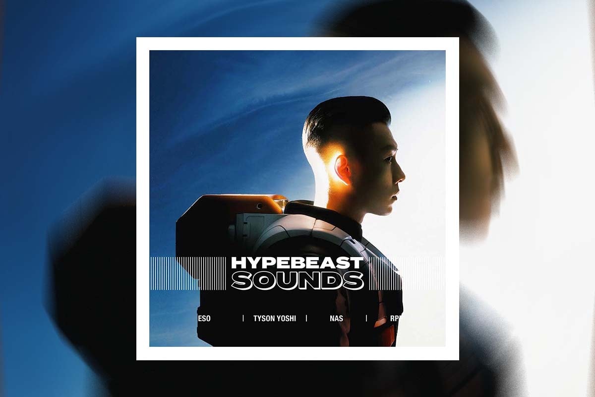 本週新歌播放清單 “HYPEBEAST SOUNDS” vol.03