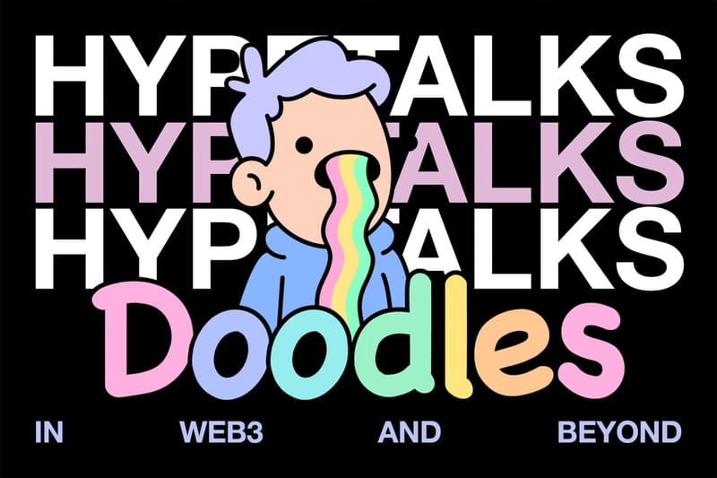 HYPETALKS：矚目 NFT 項目《Doodles》團隊談論社群在 Web3 的重要性