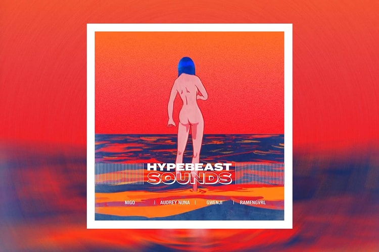 本週新歌播放清單 “HYPEBEAST SOUNDS” vol.08