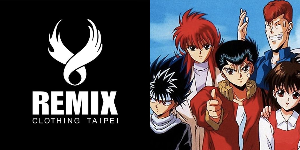 Remix 攜手日本經典動漫 幽遊白書 打造最新聯名系列 Hypebeast Remix 攜手日本經典動漫 幽遊白書 打造最新聯名系列 Hypebeast
