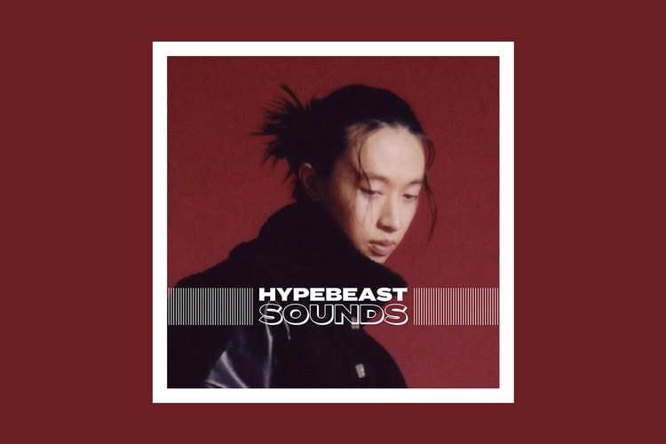 本週新歌播放清單 “HYPEBEAST SOUNDS” vol.13