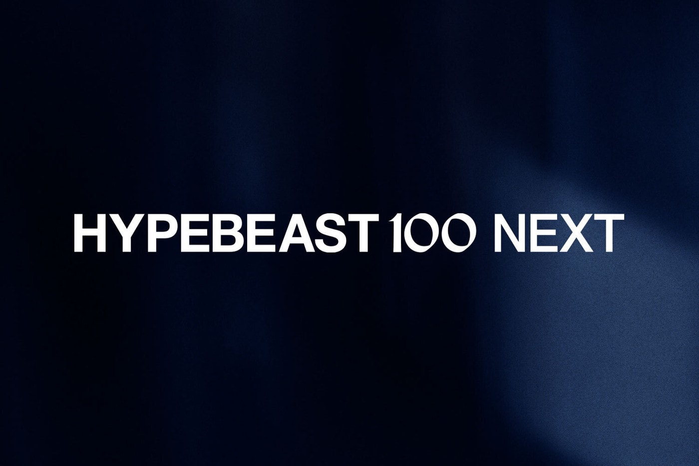 「Hypebeast100 Next」香港及台灣地區入圍單位公佈