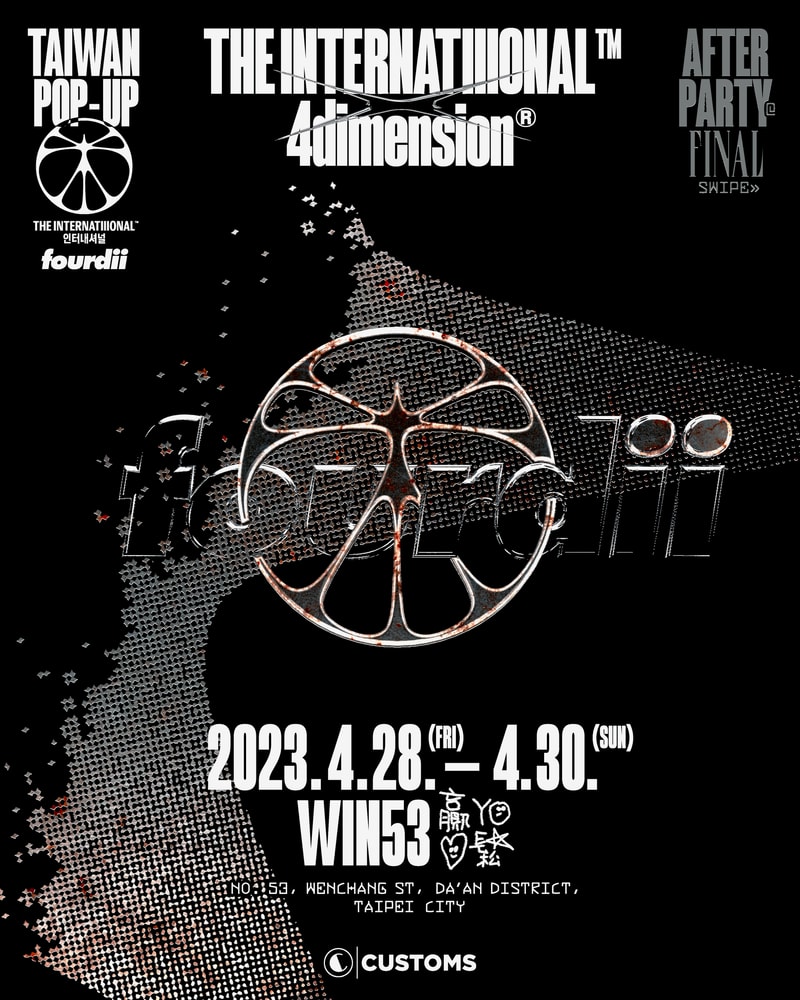 4DIMENSION® 攜手韓國單位 The Internatiiional、派對組織 CUSTOMS 開設限定店鋪