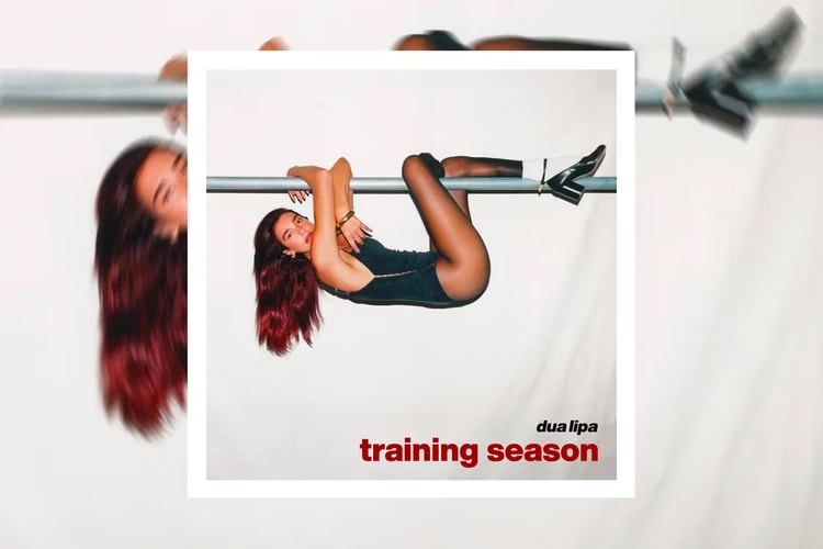 Dua Lipa 全新單曲《Training Season》正式登場