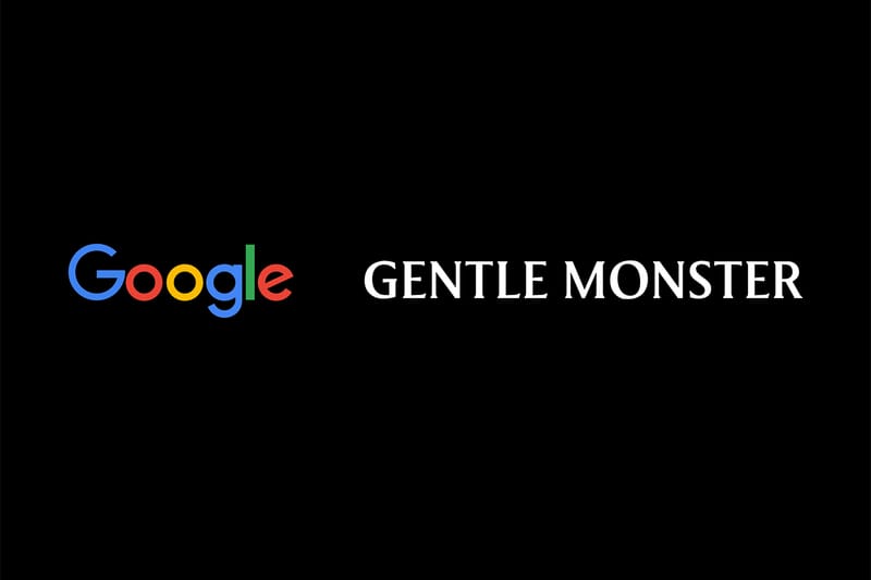 Google 宣布將與 GENTLE MONSTER 共同研發搭載 AI 智慧眼鏡系列