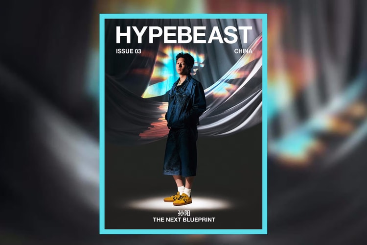 Hypebeast China 數位封面第三期:孫陽 創造下一份藍圖