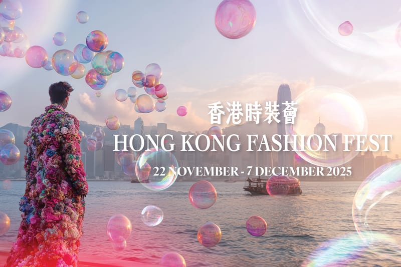 Fashion Fest 「香港時裝薈」2025 強勢回歸.，務必留意七大注目時裝、藝術與文化盛事