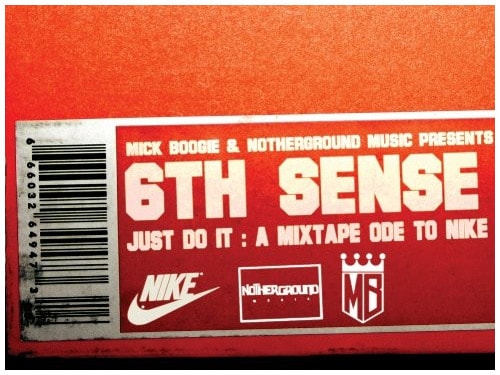 6th Sense - Just Do It: A Mixtape Ode to Nike